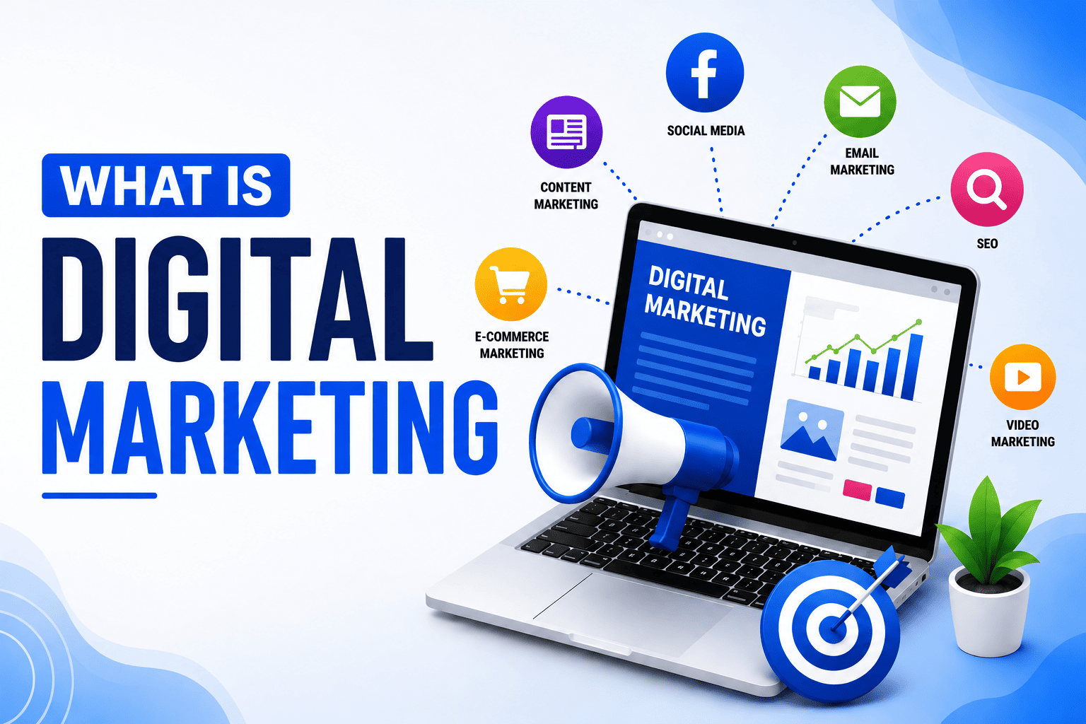 What Is Digital Marketing